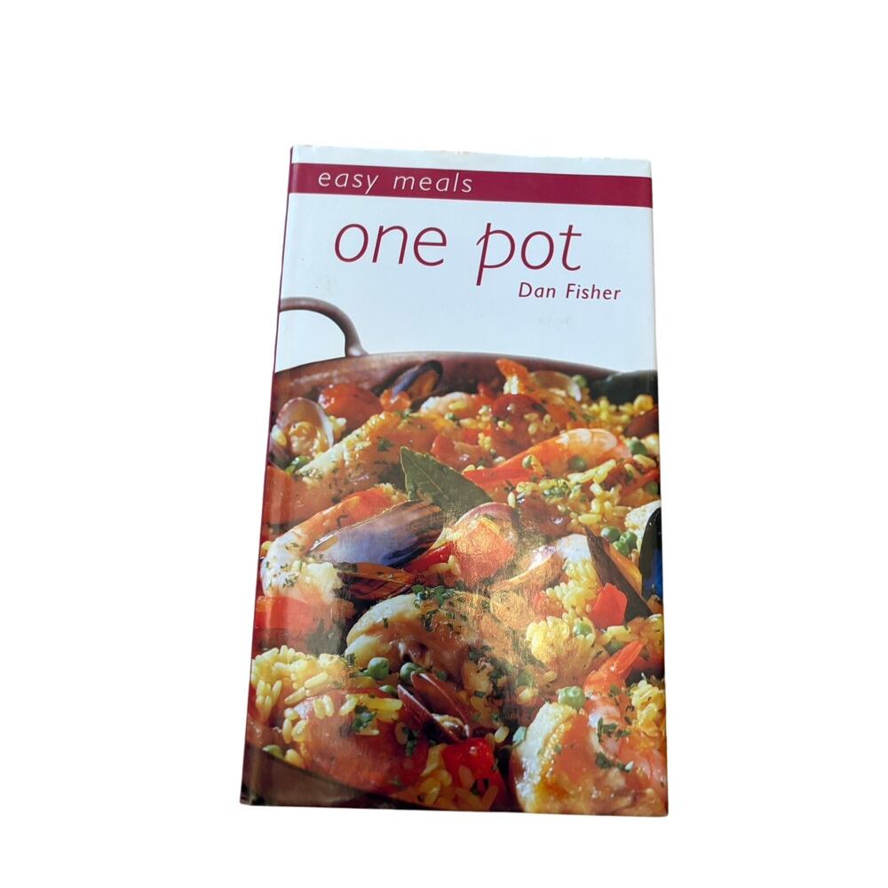 One Pot Easy Meals Hardcover Contains Soups Appetizers Main Meal